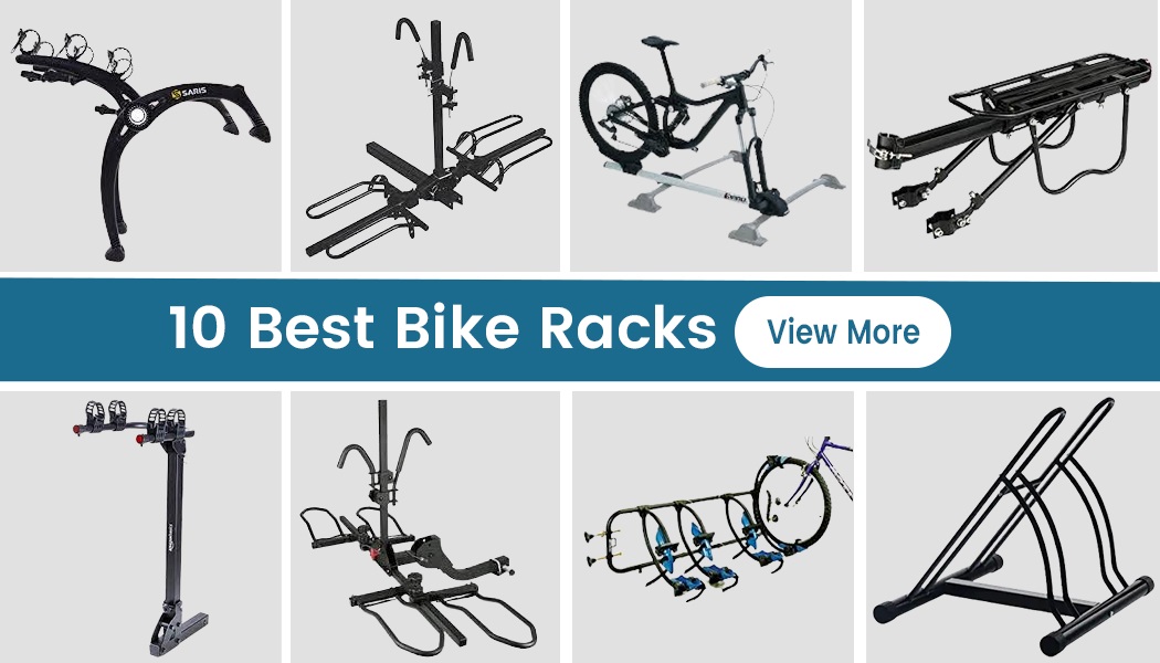10 Best Bike Racks For 2023